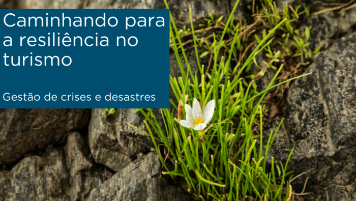 Caminhando para a resiliência no turismo. Crédito: Divulgação.